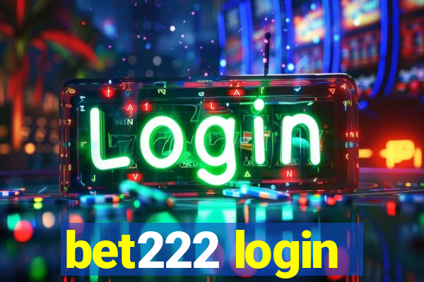 bet222 login